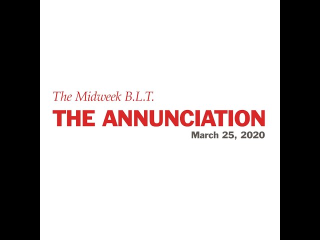 The Midweek B.L.T. for March 25, 2020